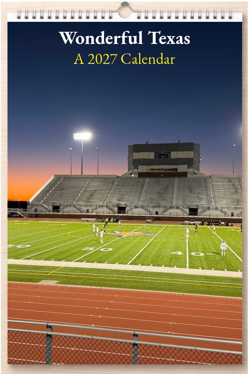 Wonderful Texas: A 2027 Calendar