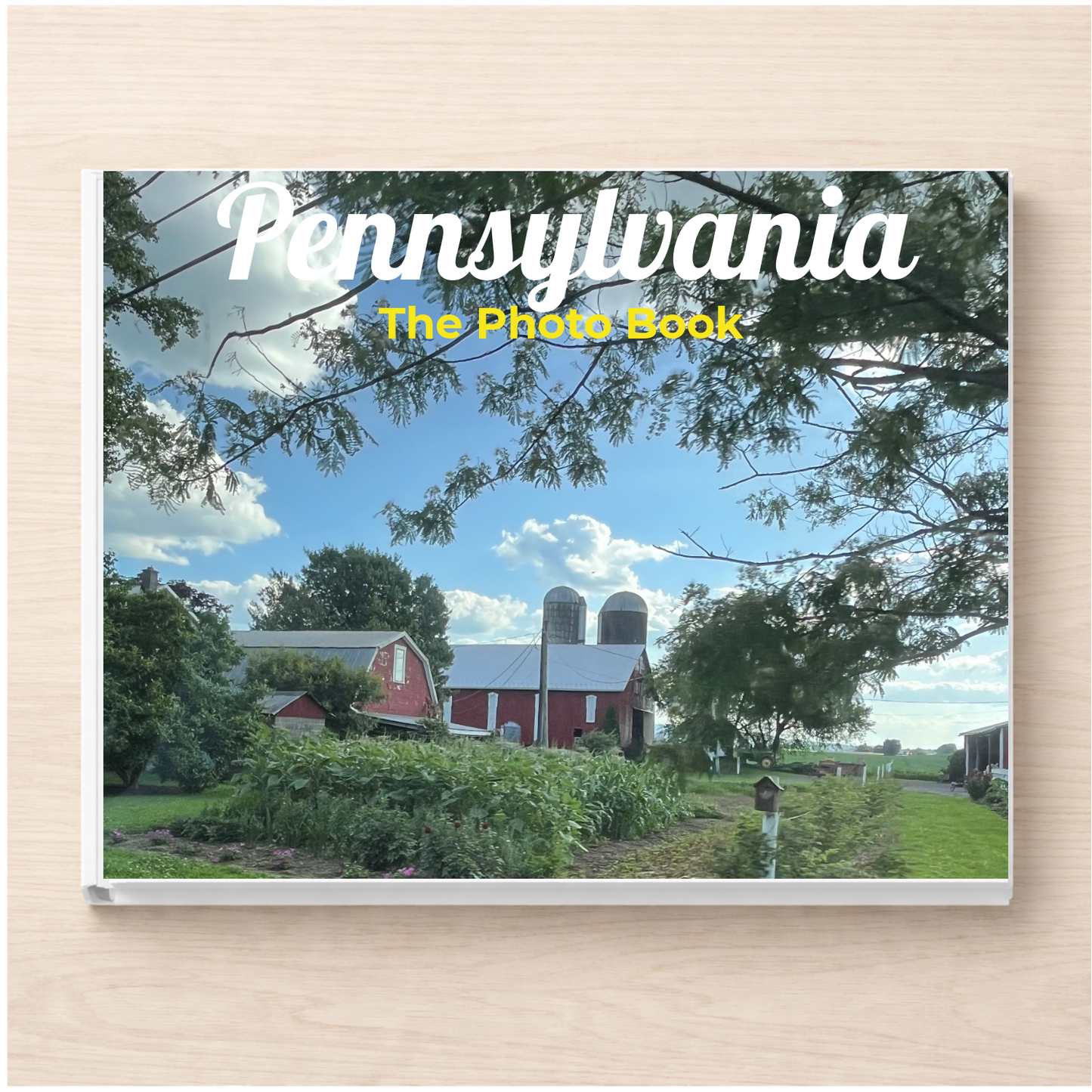 Pennsylvania: The Photo Book