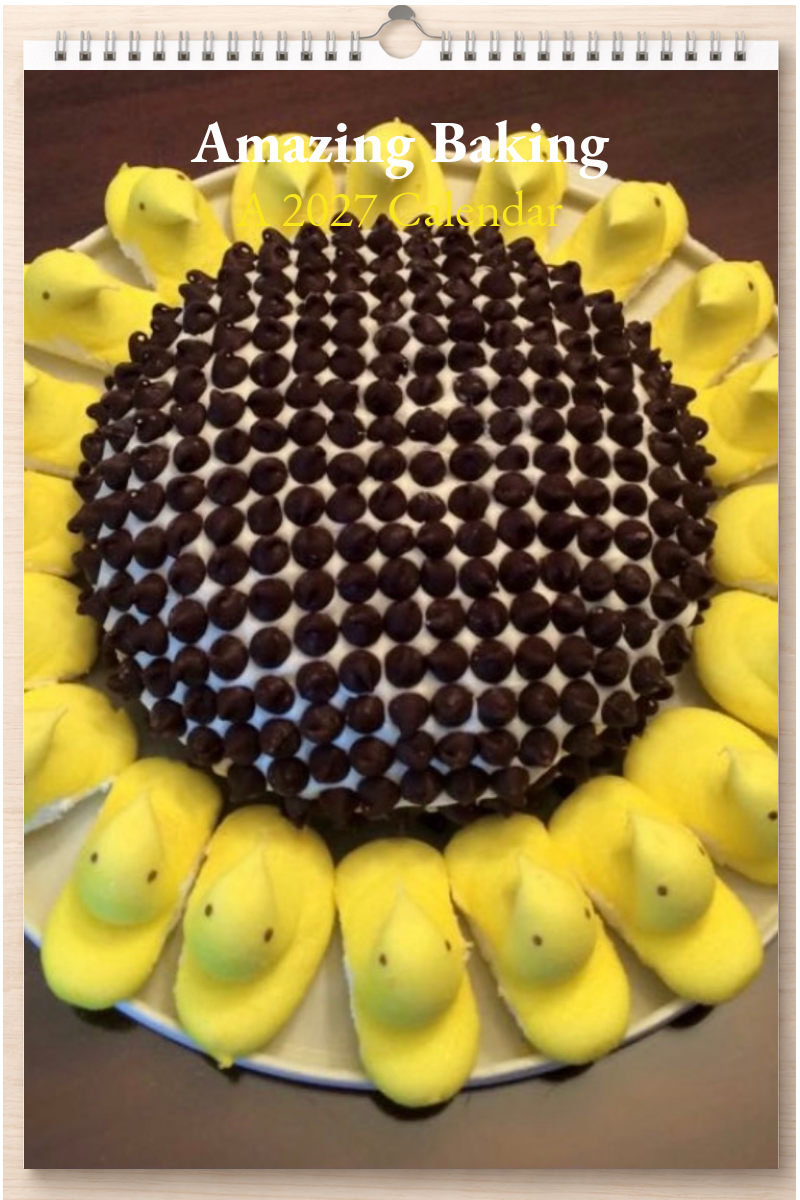 Amazing Baking: A 2027 Calendar