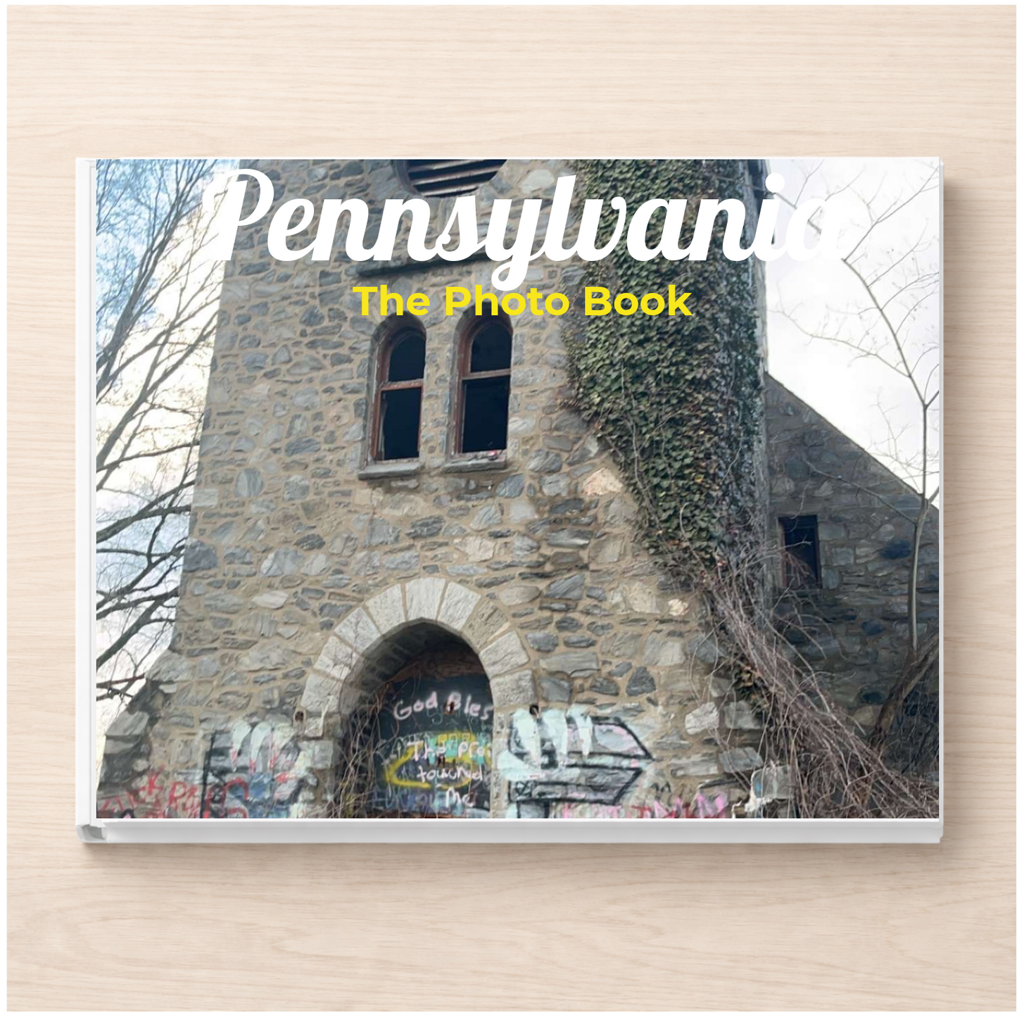 Pennsylvania: The Photo Book