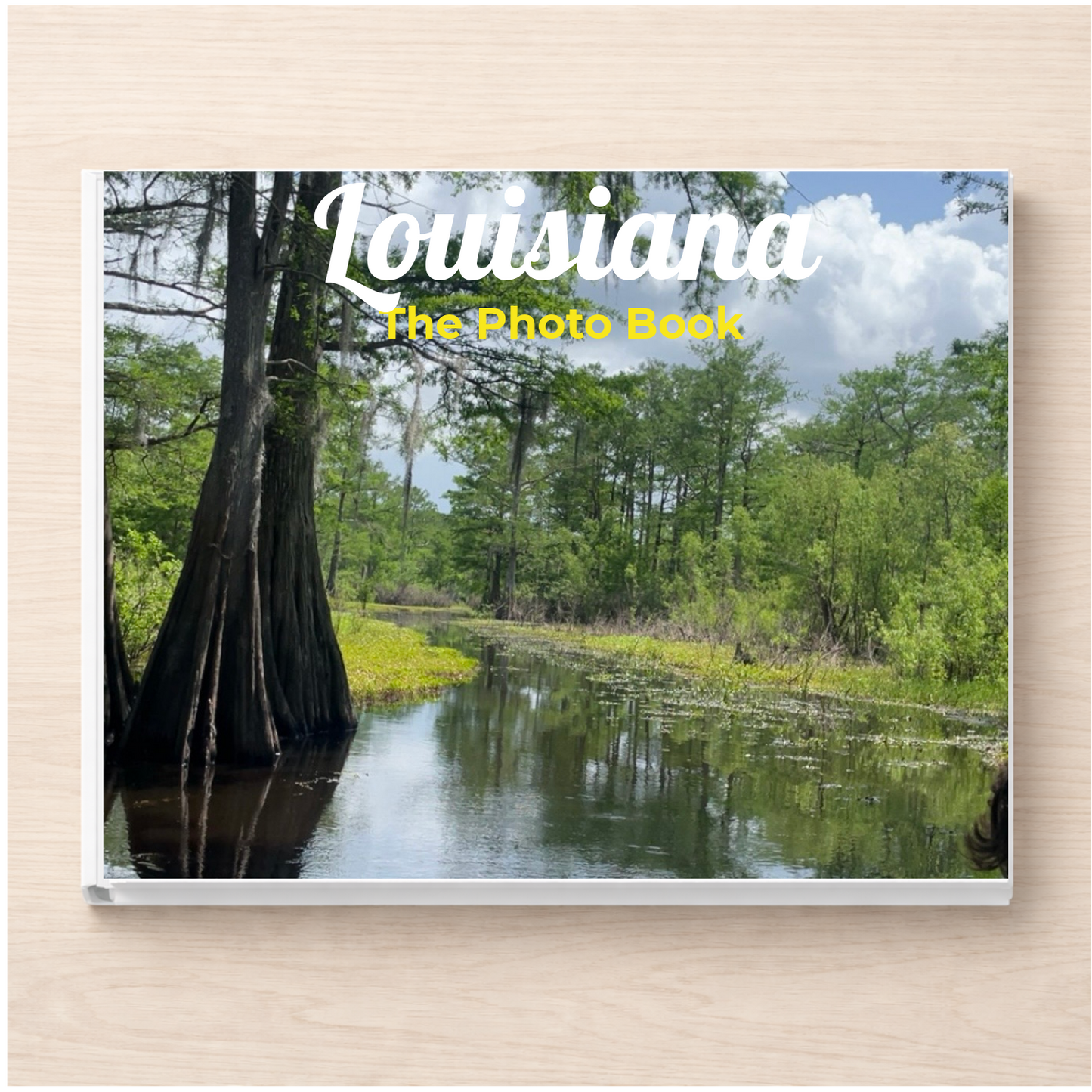 Louisiana: The Photo Book