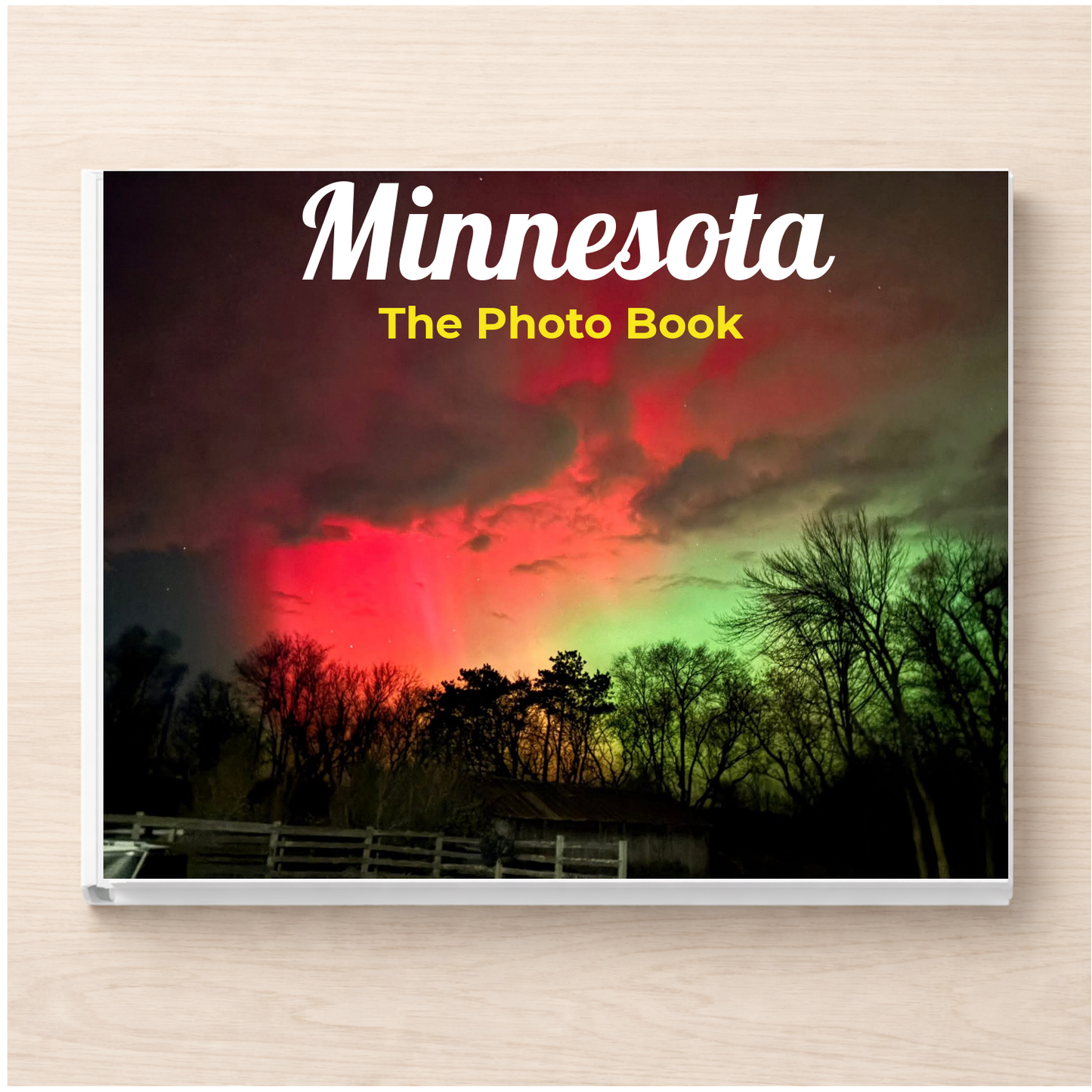 Minnesota: The Photo Book
