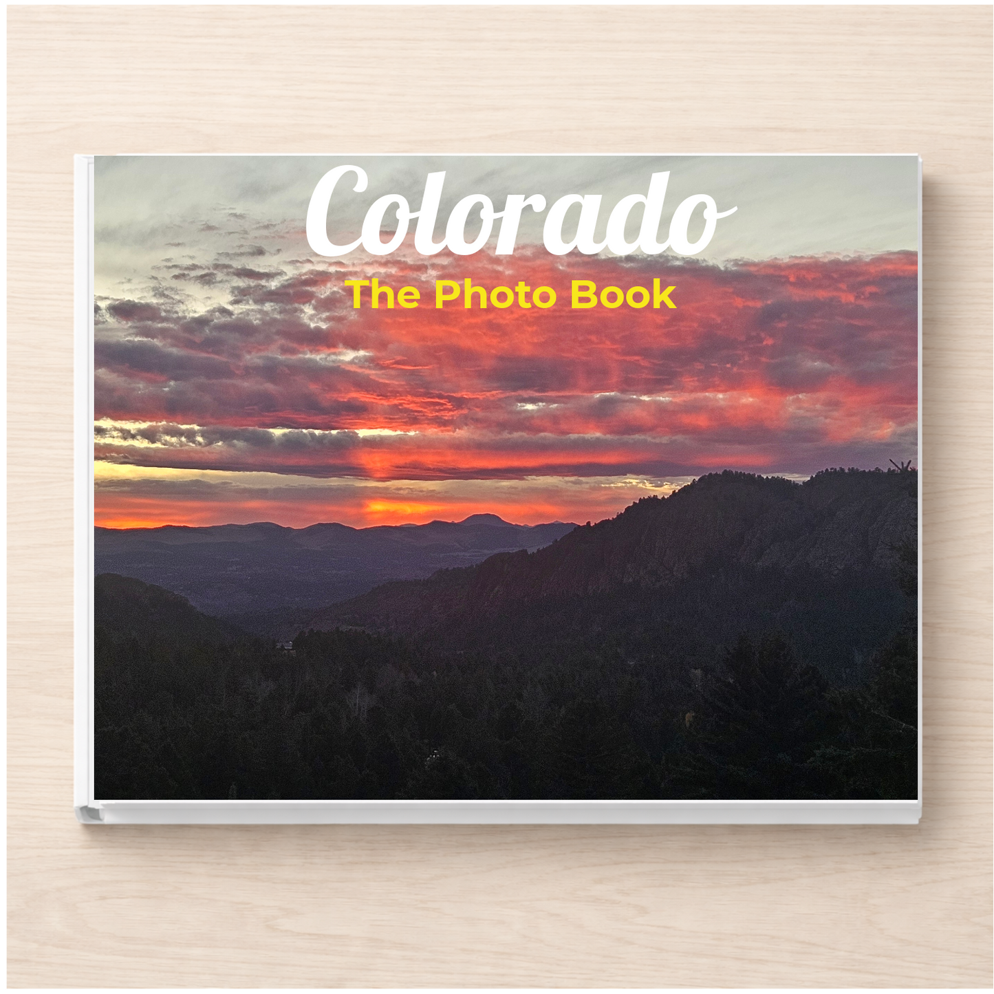 Colorado: The Photo Book