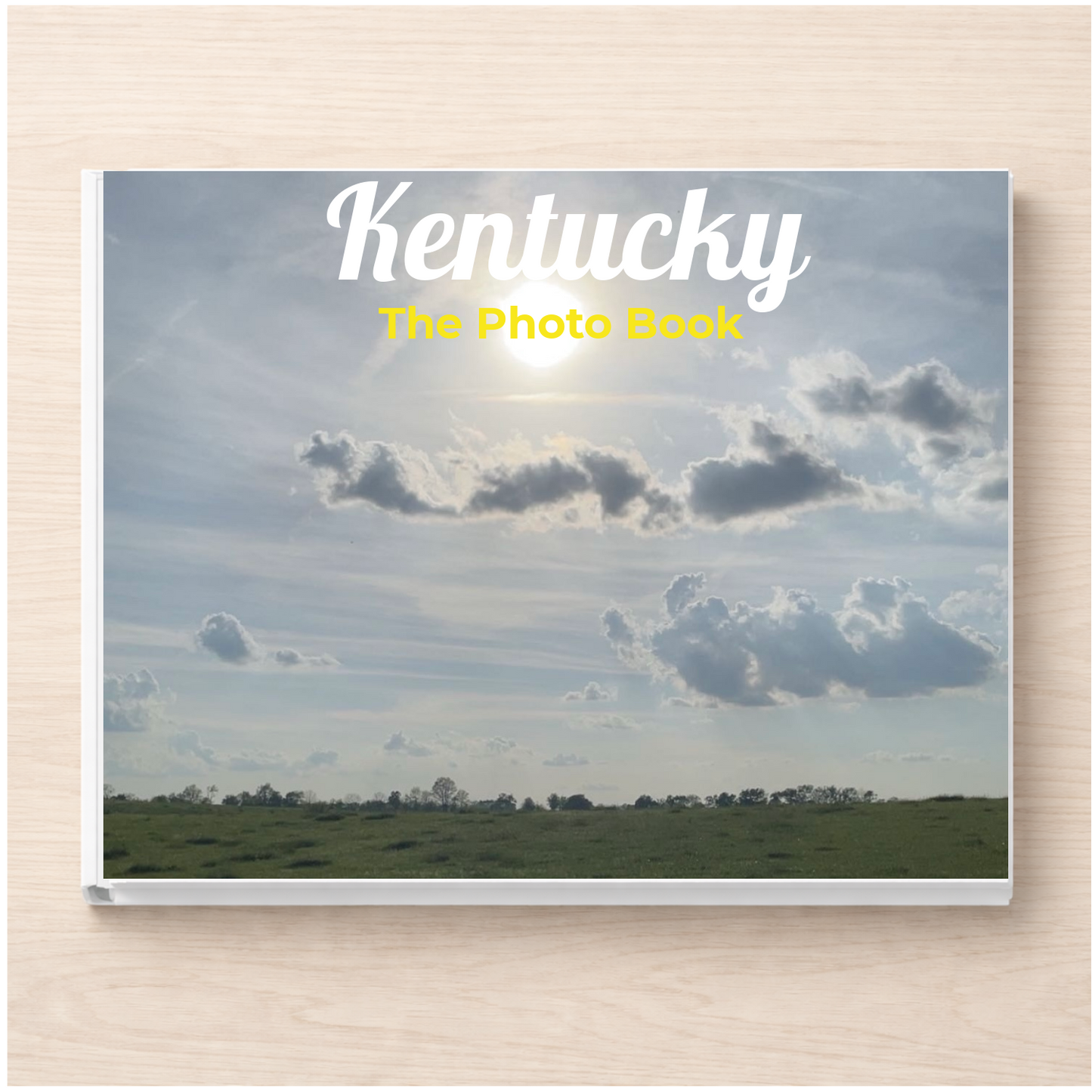 Kentucky: The Photo Book