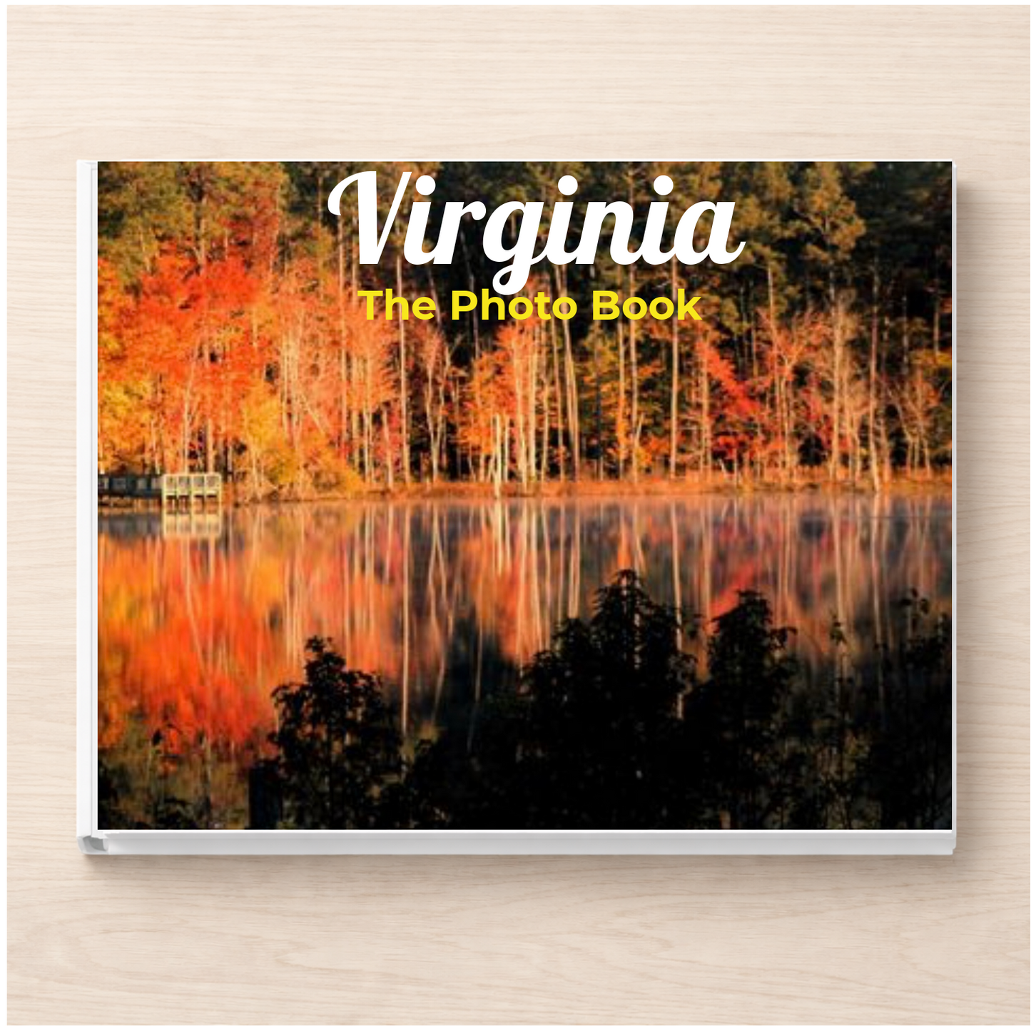 Virginia: The Photo Book