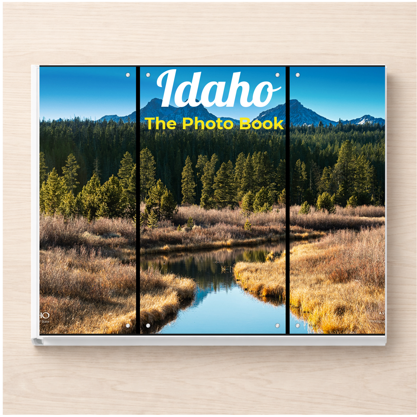 Idaho: The Photo Book