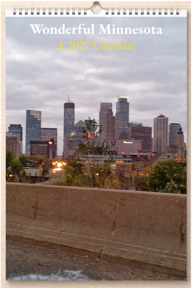 Wonderful Minnesota: A 2027 Calendar
