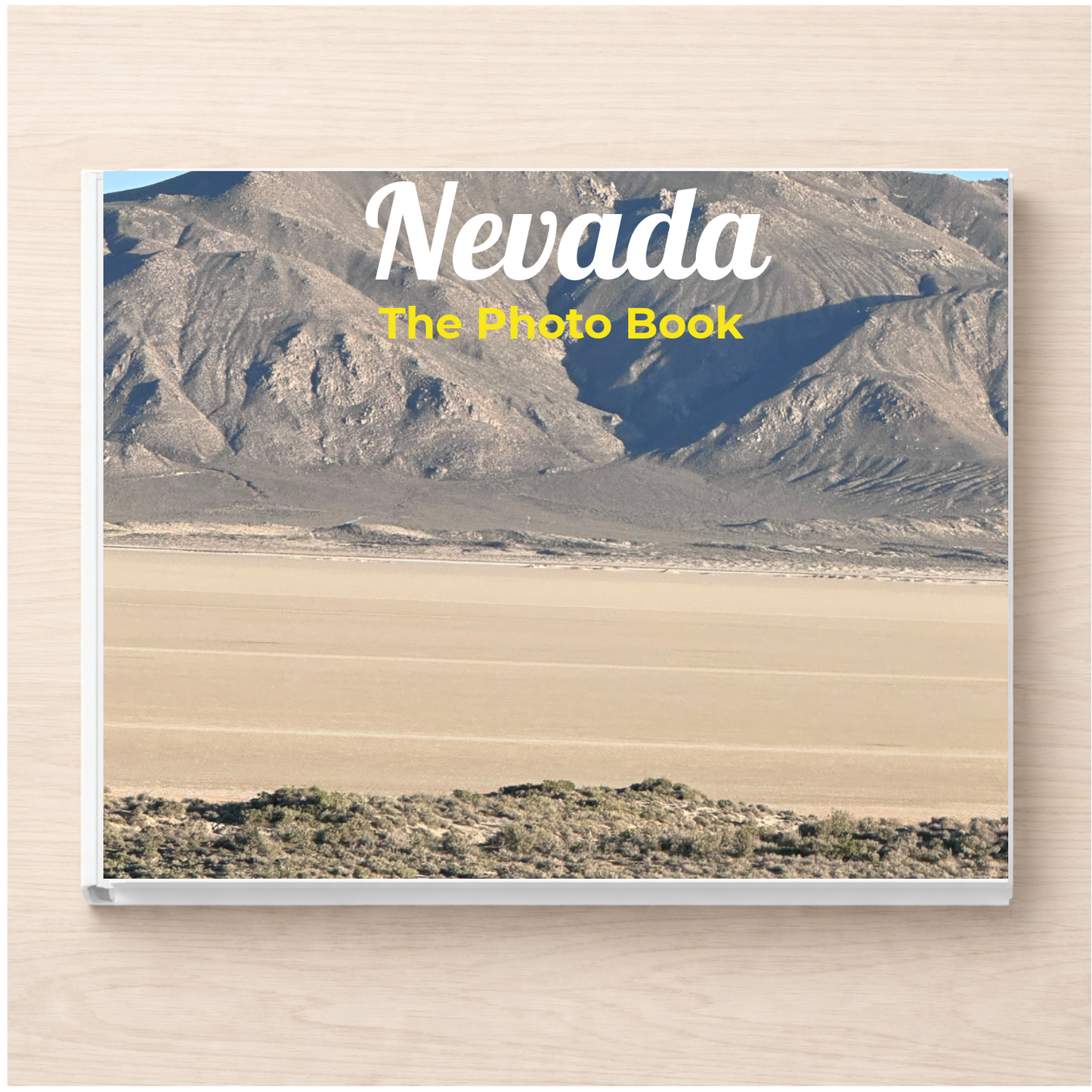 Nevada: The Photo Book