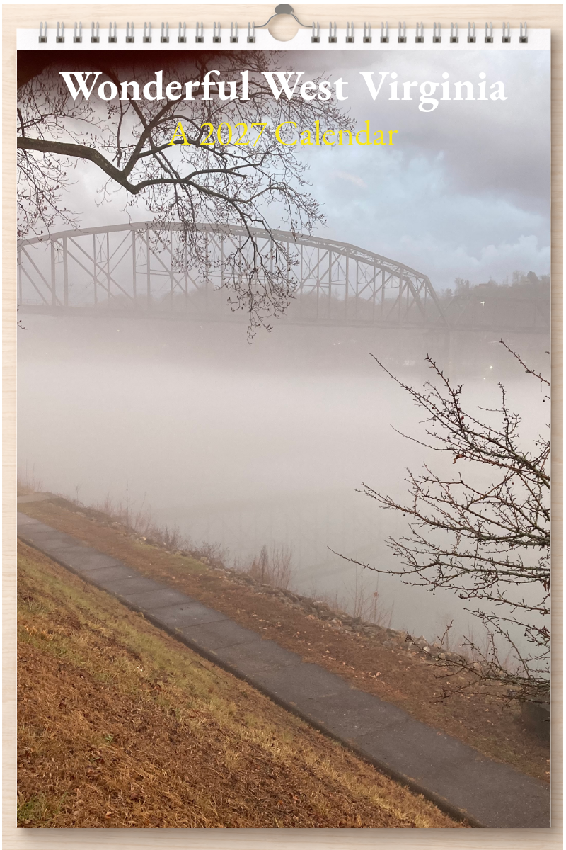 Wonderful West Virginia: A 2027 Calendar