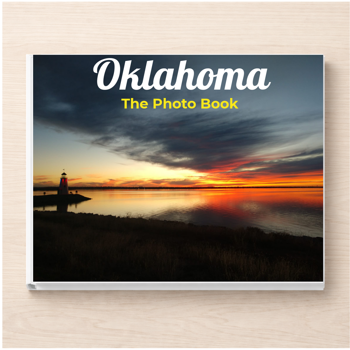 Oklahoma: The Photo Book