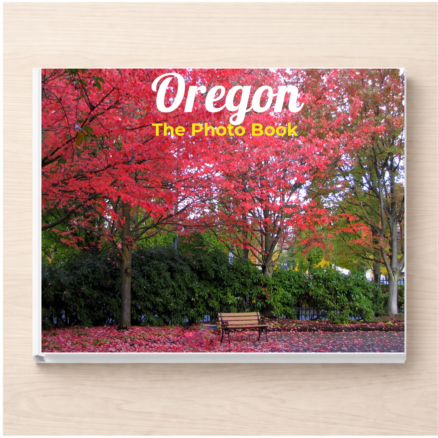 Oregon: The Photo Book