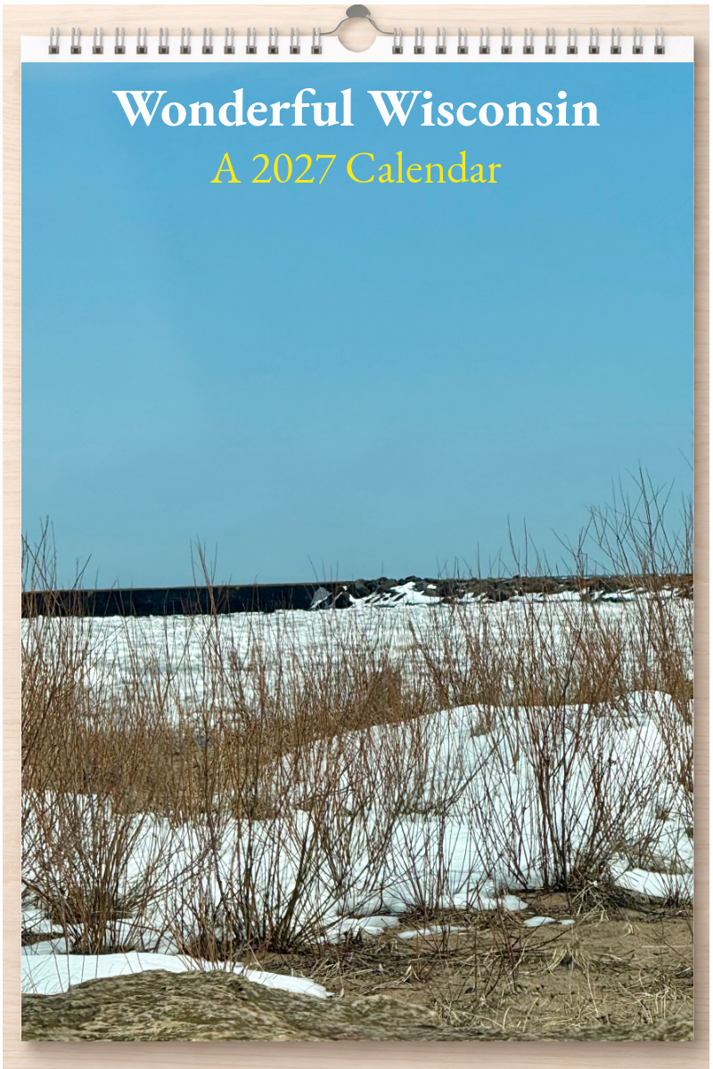 Wonderful Wisconsin: A 2027 Calendar