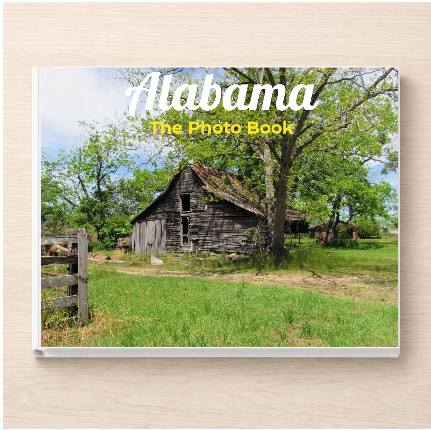 Alabama: The Photo Book