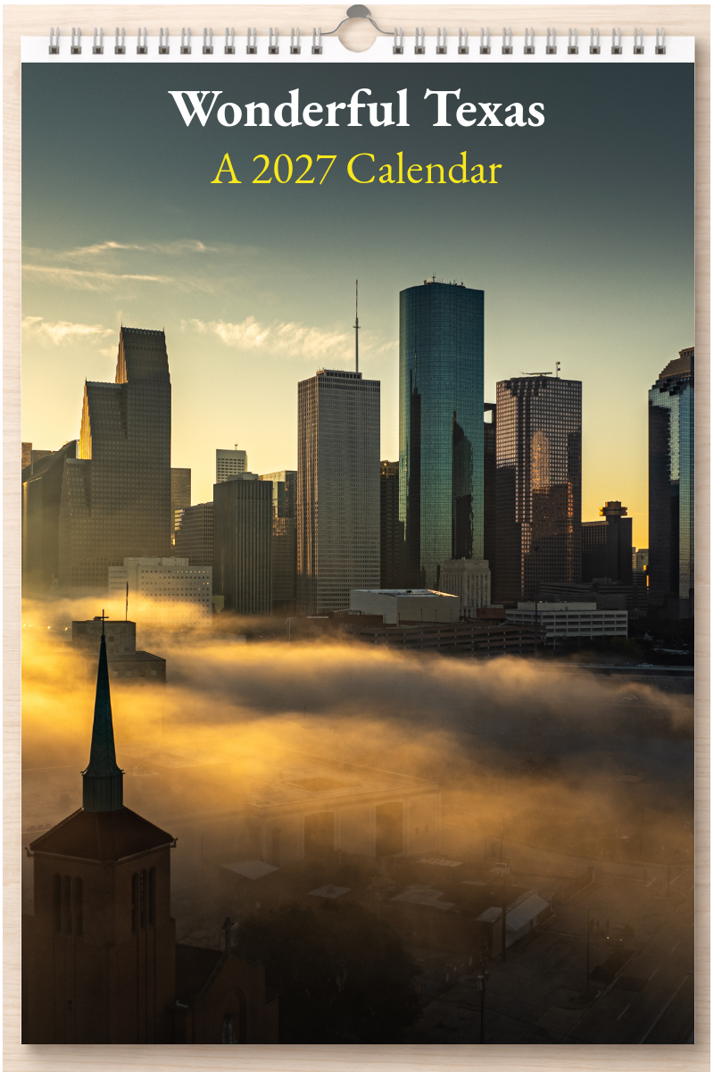 Wonderful Texas: A 2027 Calendar