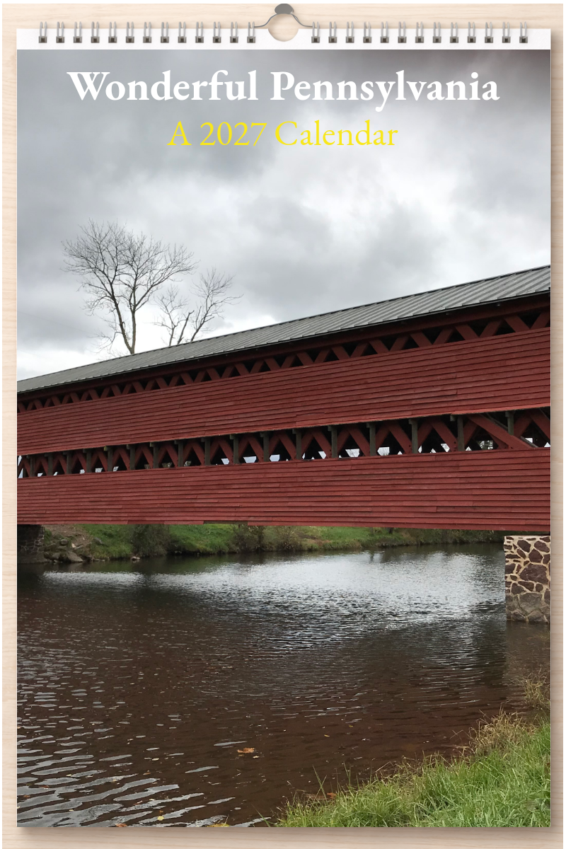 Wonderful Pennsylvania: A 2027 Calendar