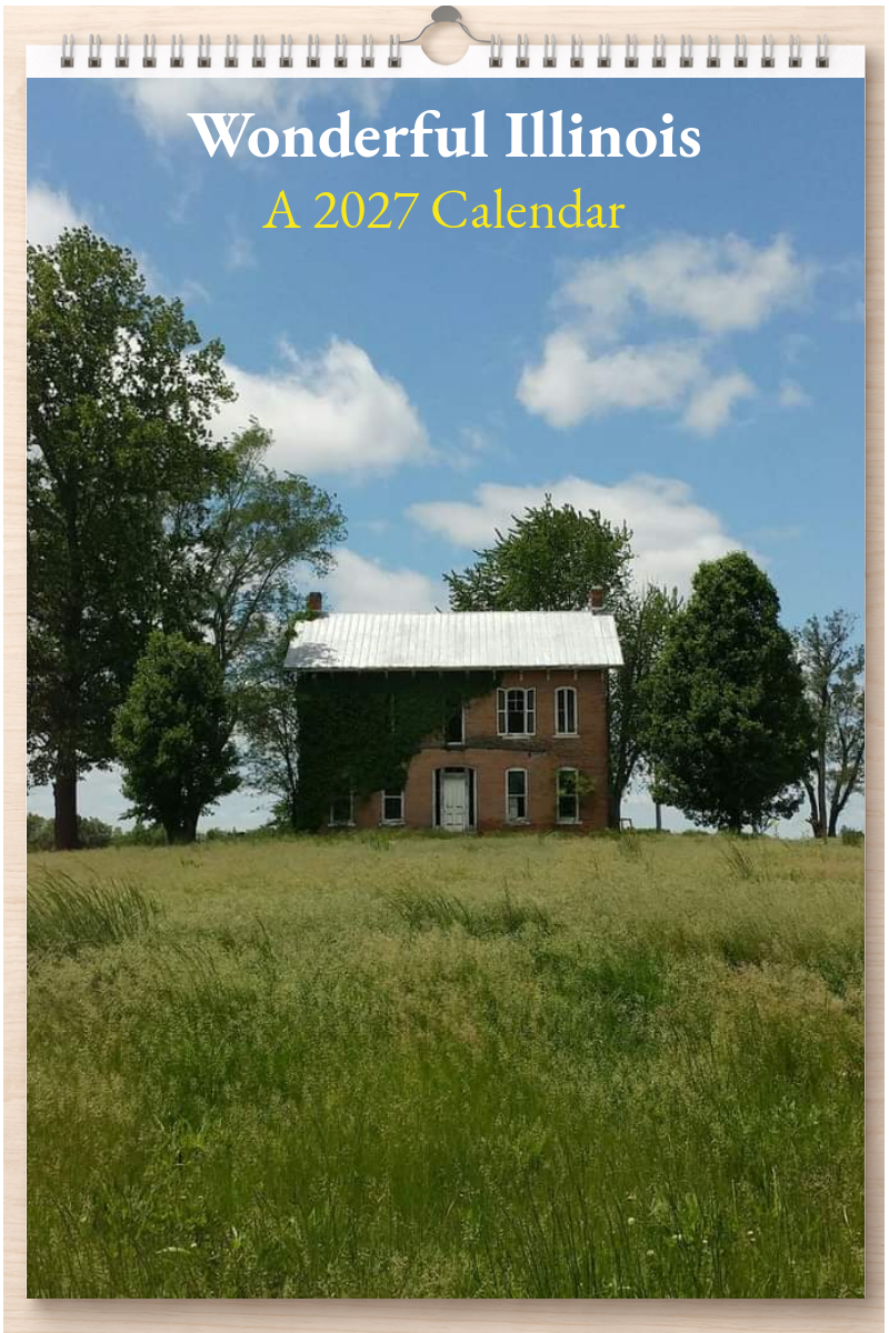 Wonderful Illinois: A 2027 Calendar