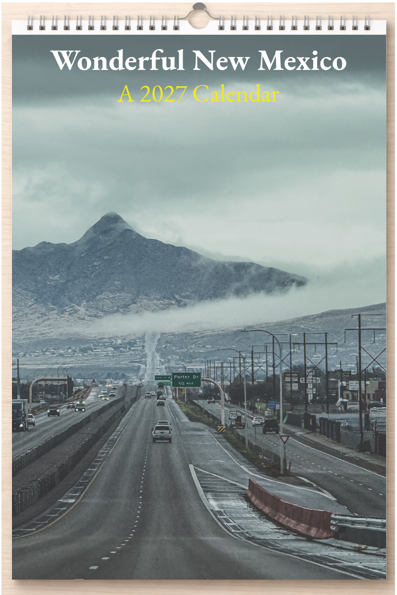Wonderful New Mexico: A 2027 Calendar