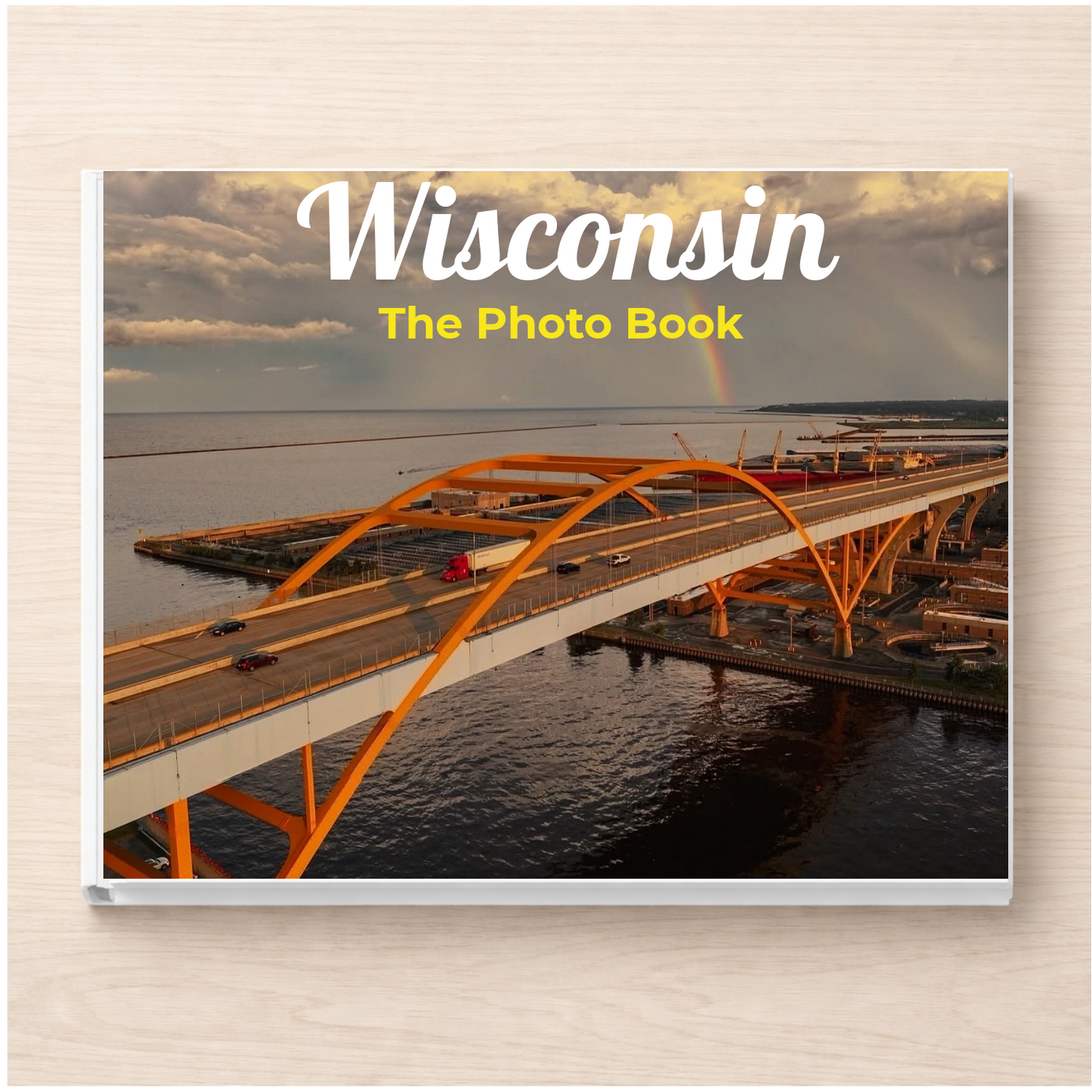 Wisconsin: The Photo Book