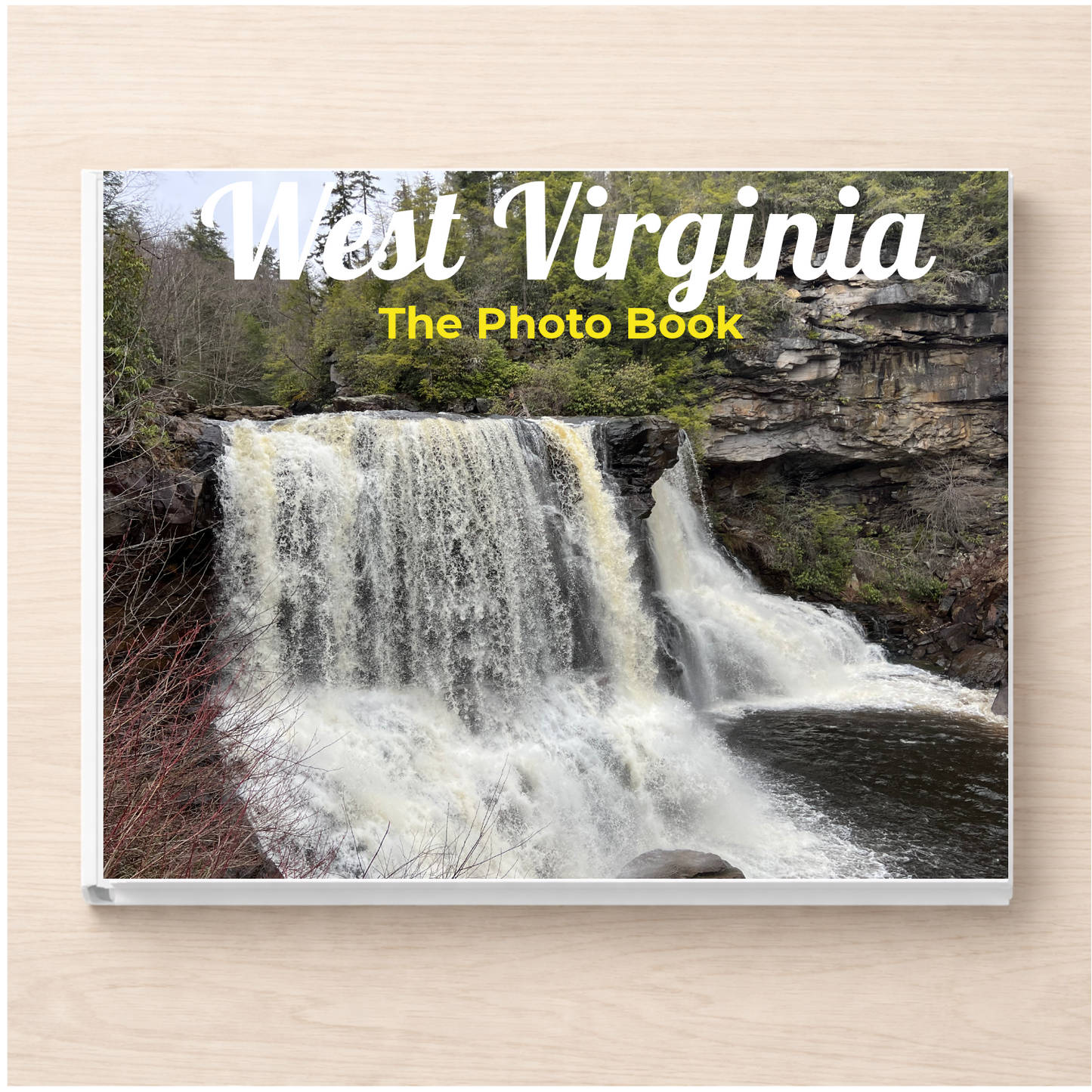 West Virginia: The Photo Book