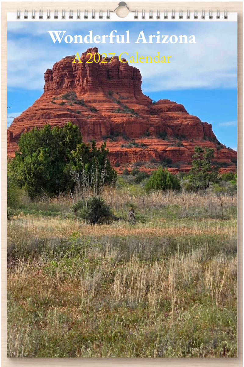 Wonderful Arizona: A 2027 Calendar