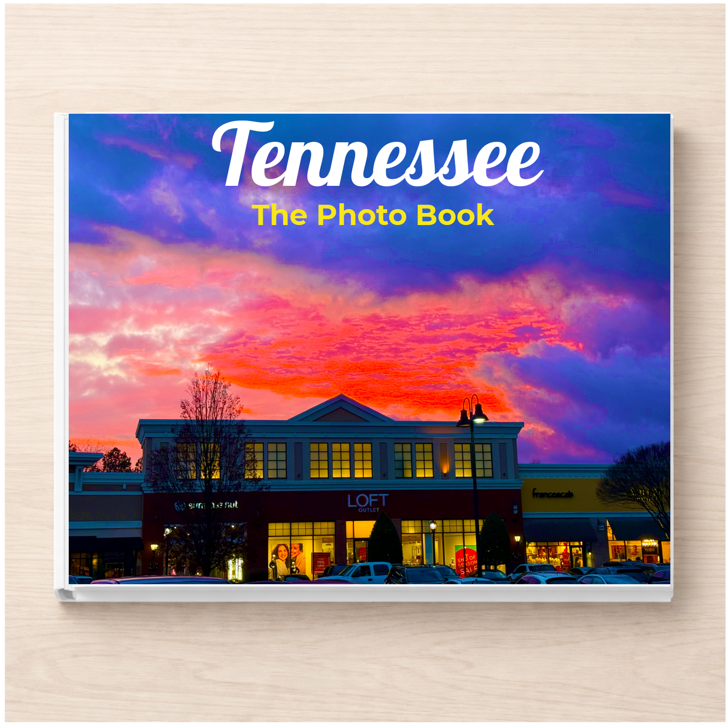 Tennessee: The Photo Book
