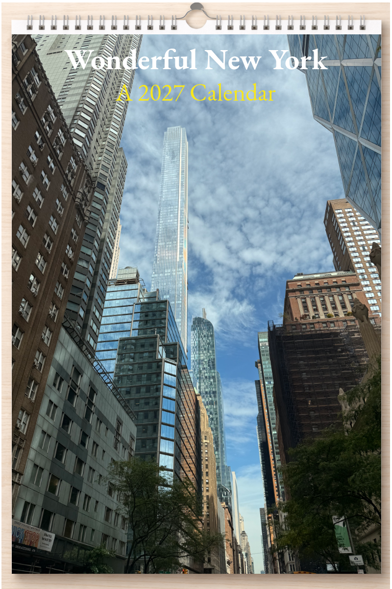 Wonderful New York: A 2027 Calendar