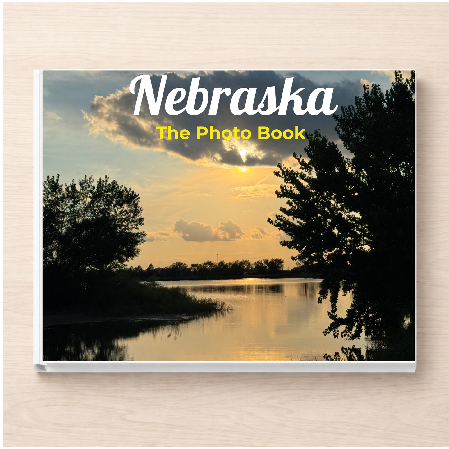 Nebraska: The Photo Book