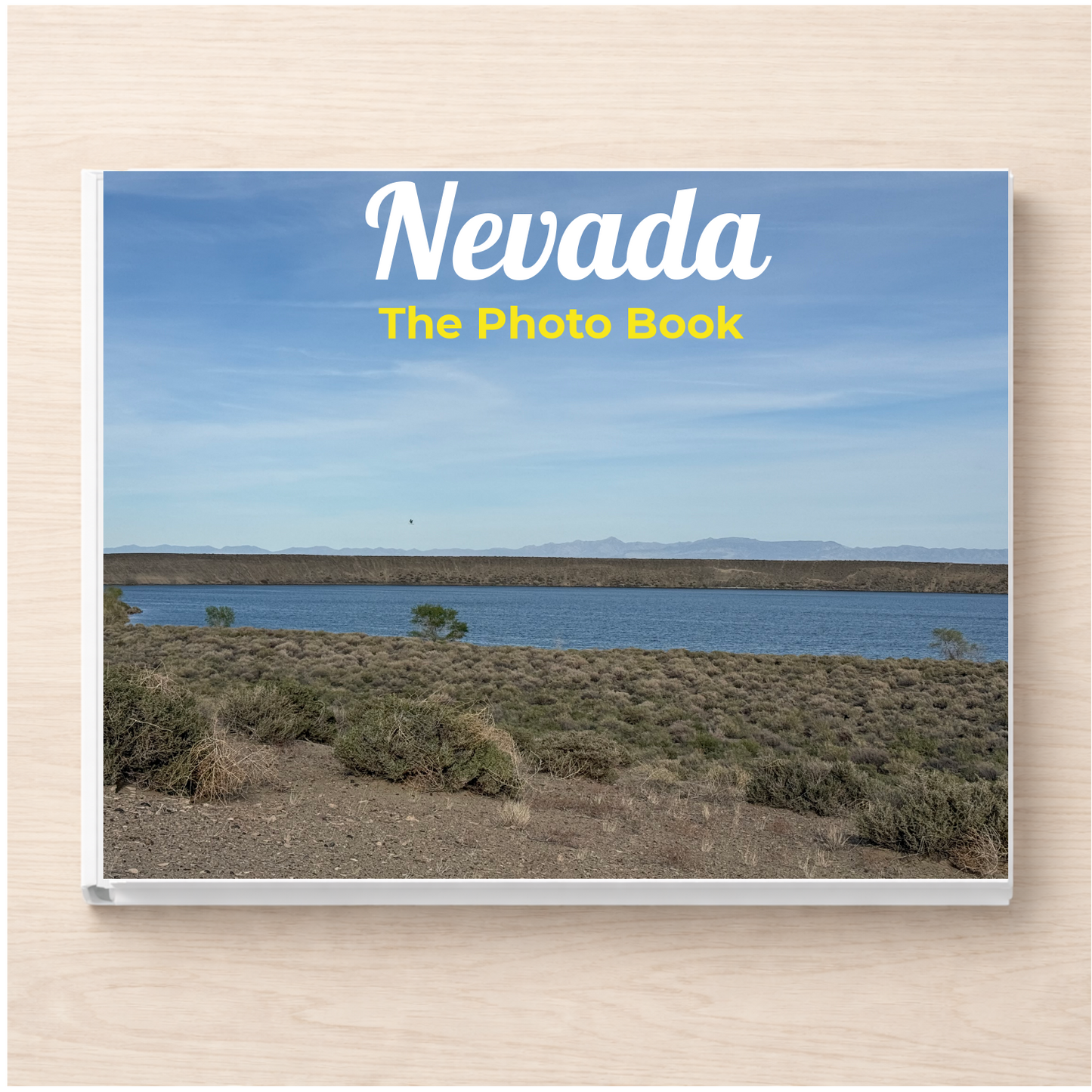 Nevada: The Photo Book