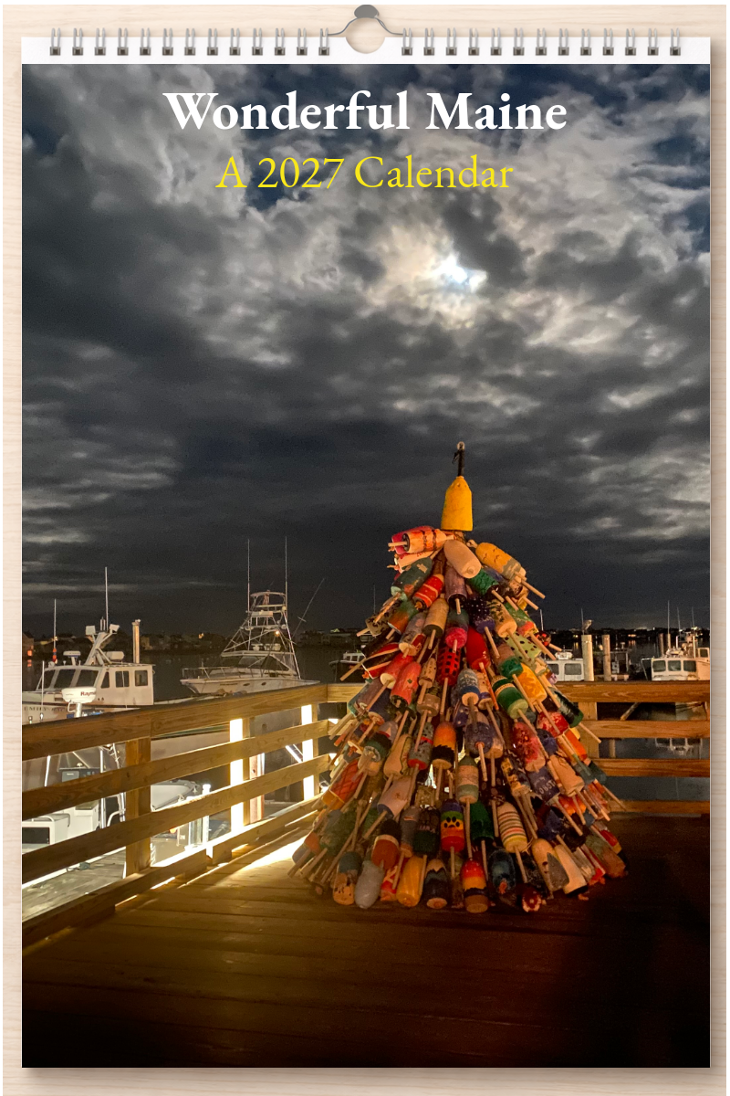 Wonderful Maine: A 2027 Calendar