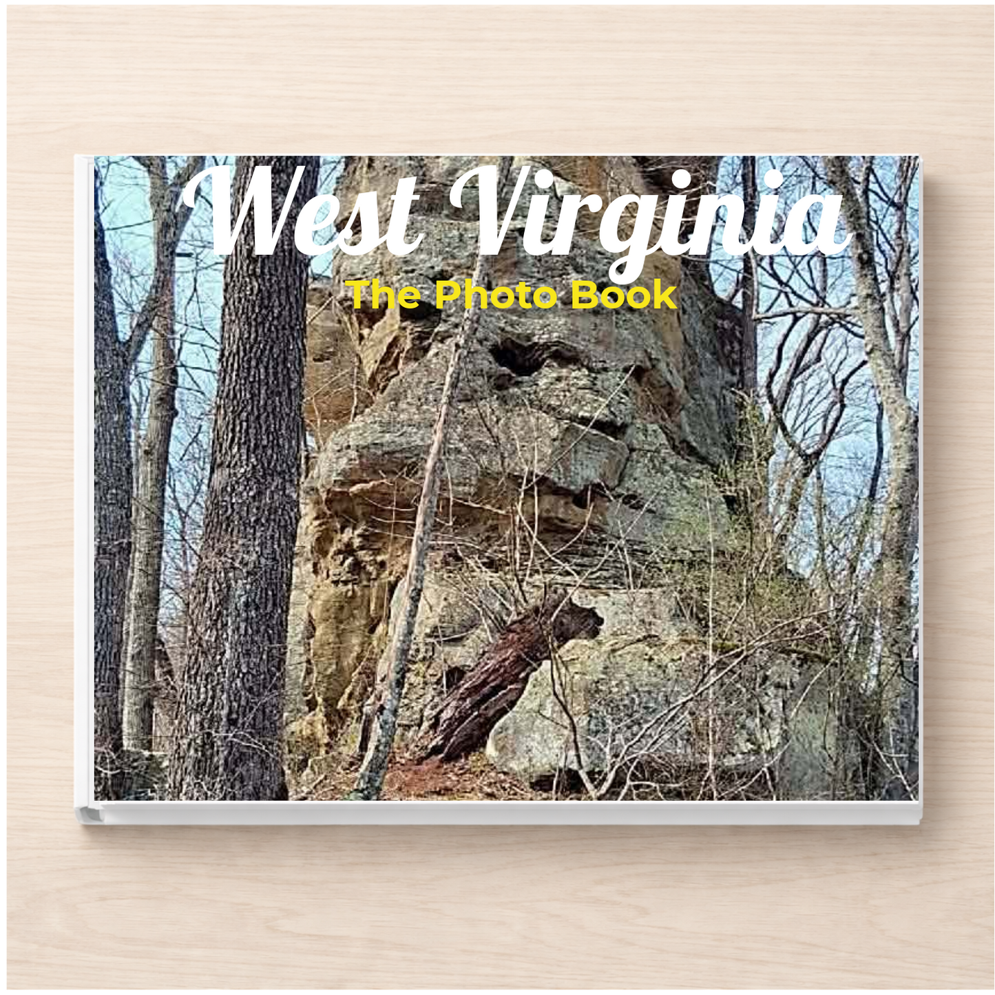 West Virginia: The Photo Book