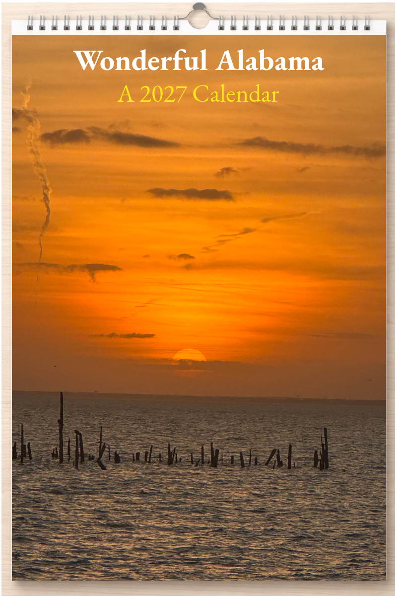 Wonderful Alabama: A 2027 Calendar