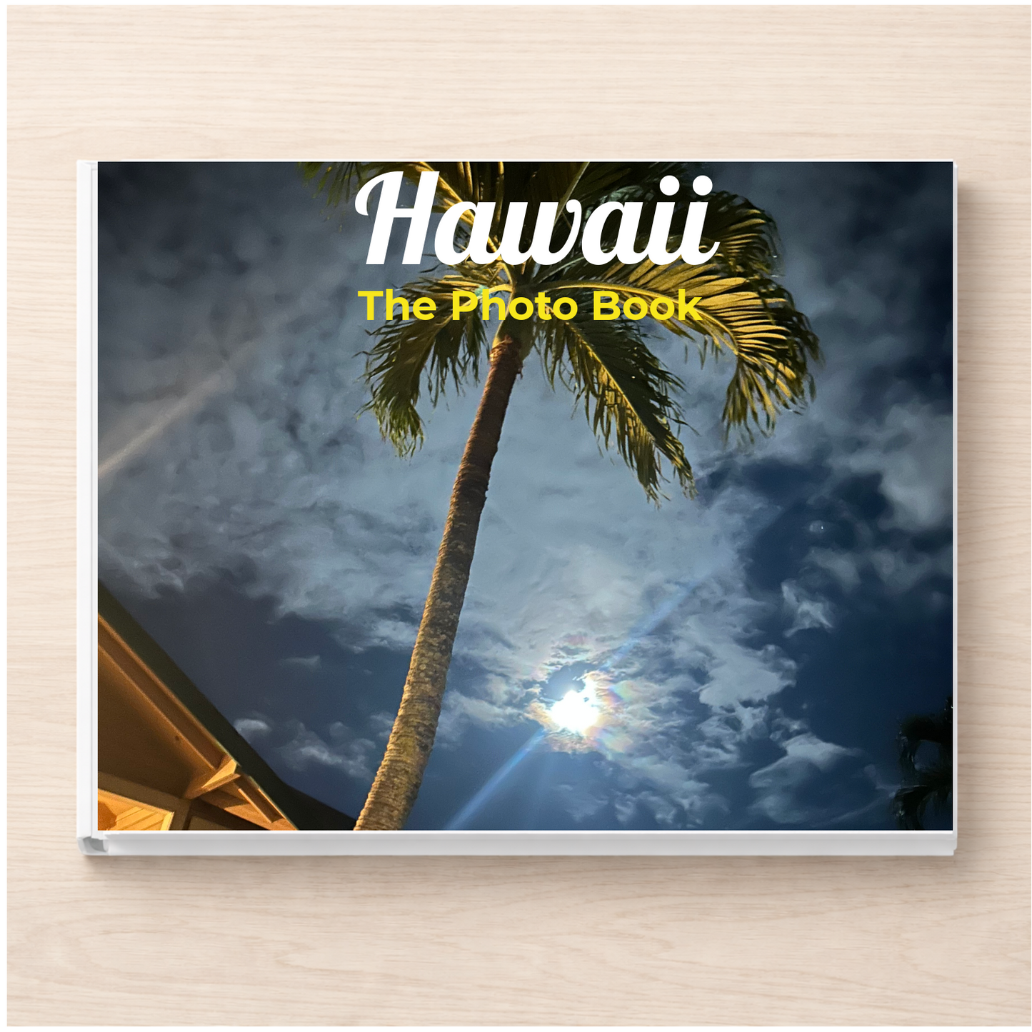 Hawaii: The Photo Book