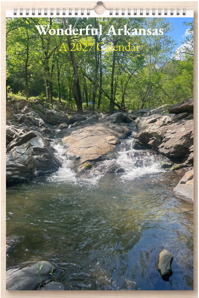 Wonderful Arkansas: A 2027 Calendar