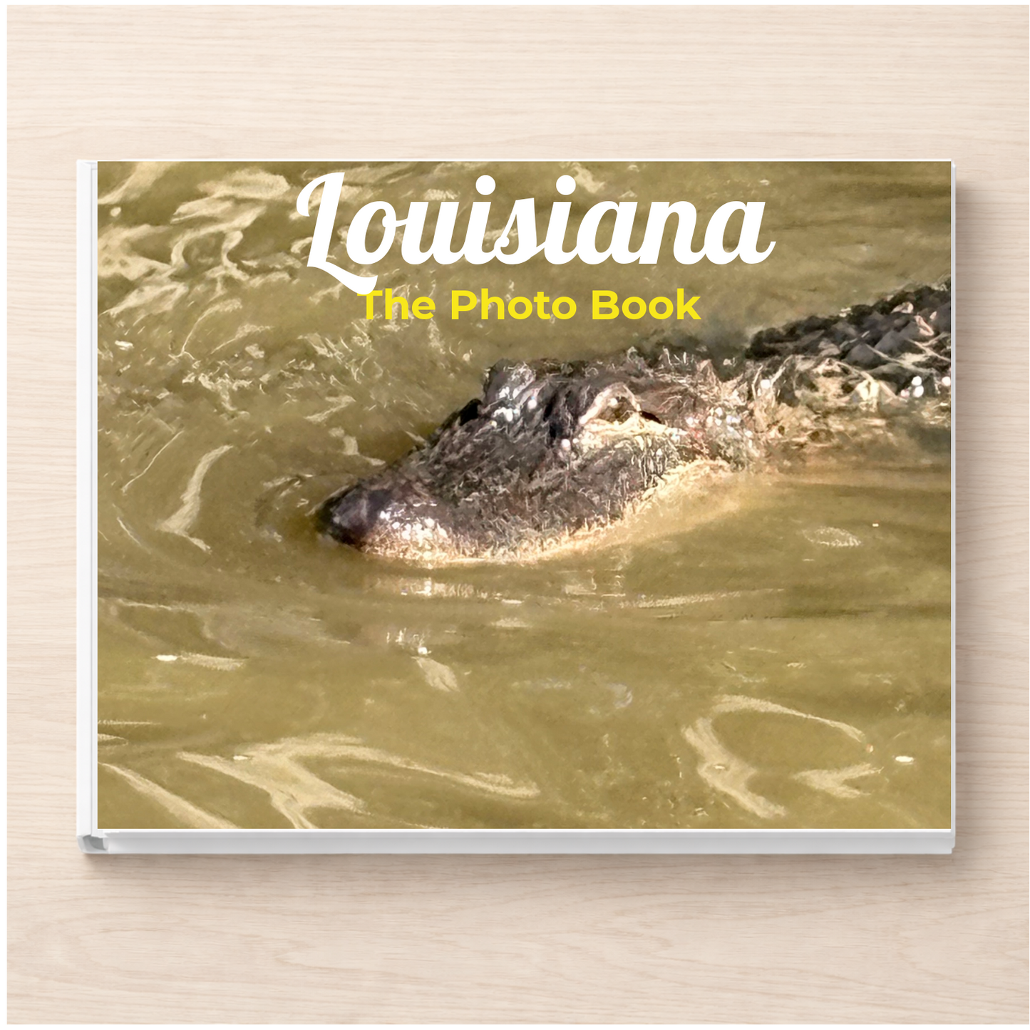 Louisiana: The Photo Book