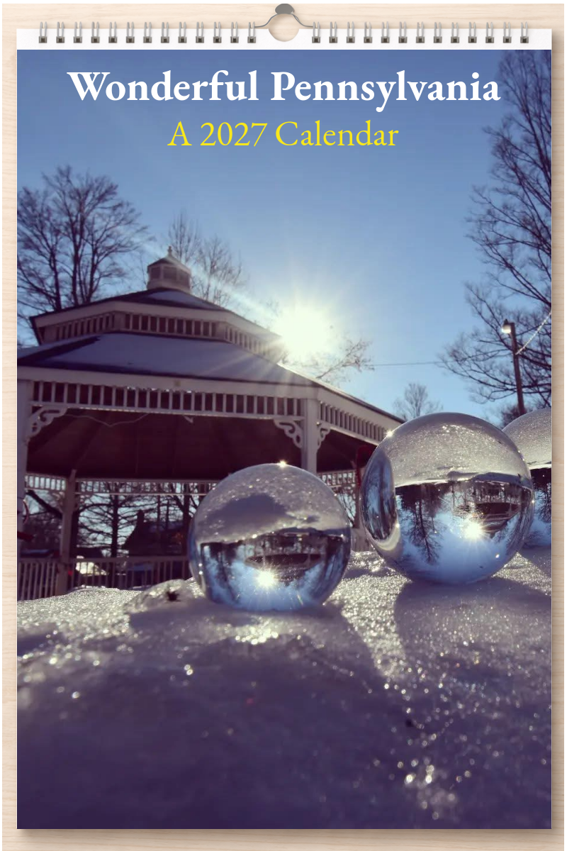 Wonderful Pennsylvania: A 2027 Calendar