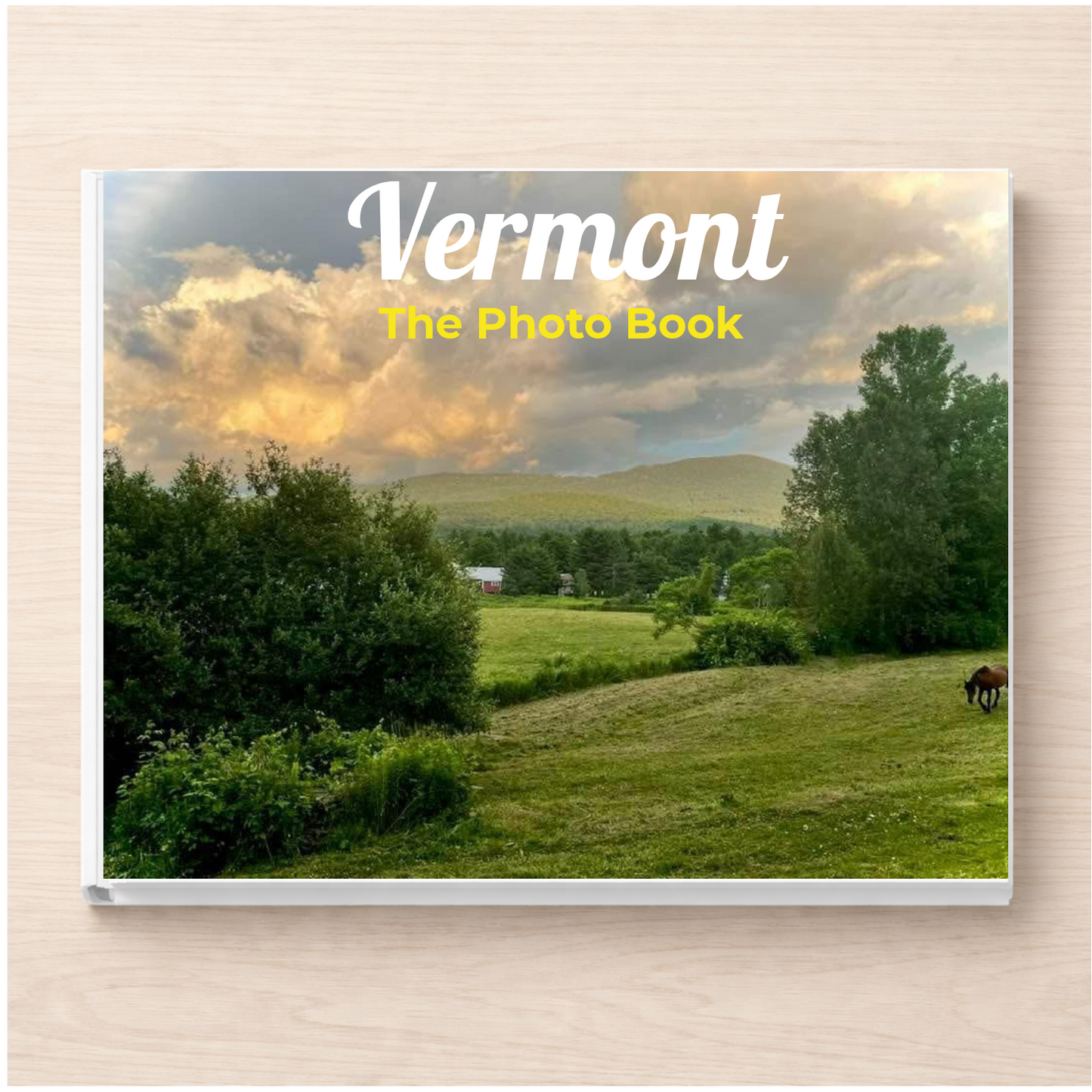 Vermont: The Photo Book