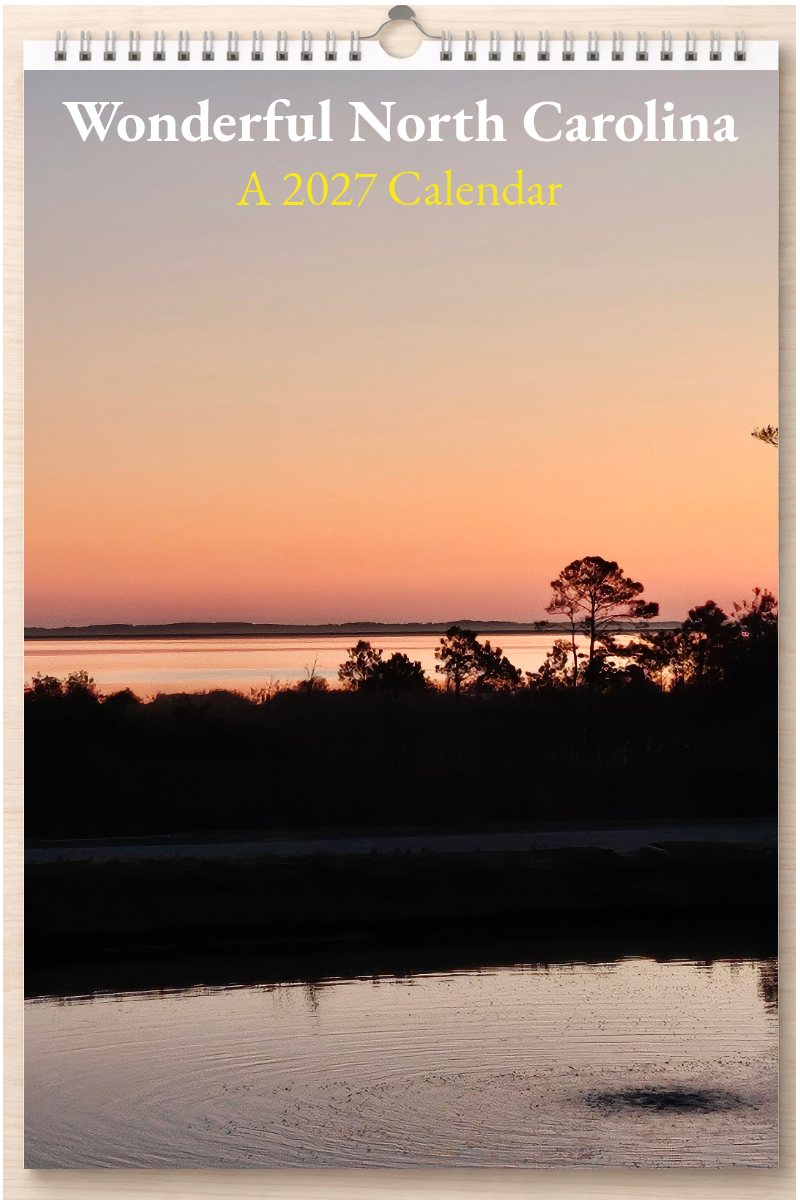 Wonderful North Carolina: A 2027 Calendar