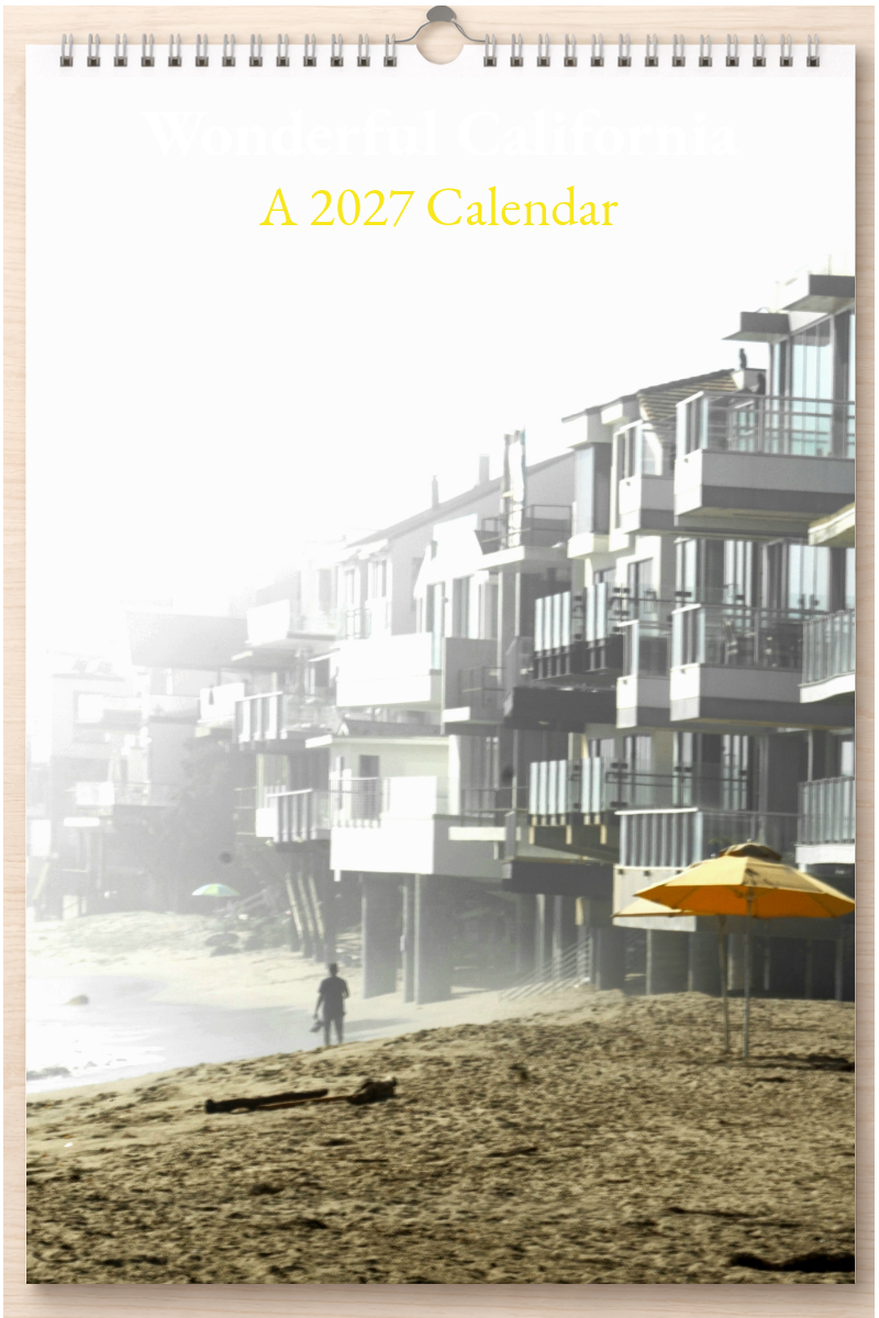Wonderful California: A 2027 Calendar