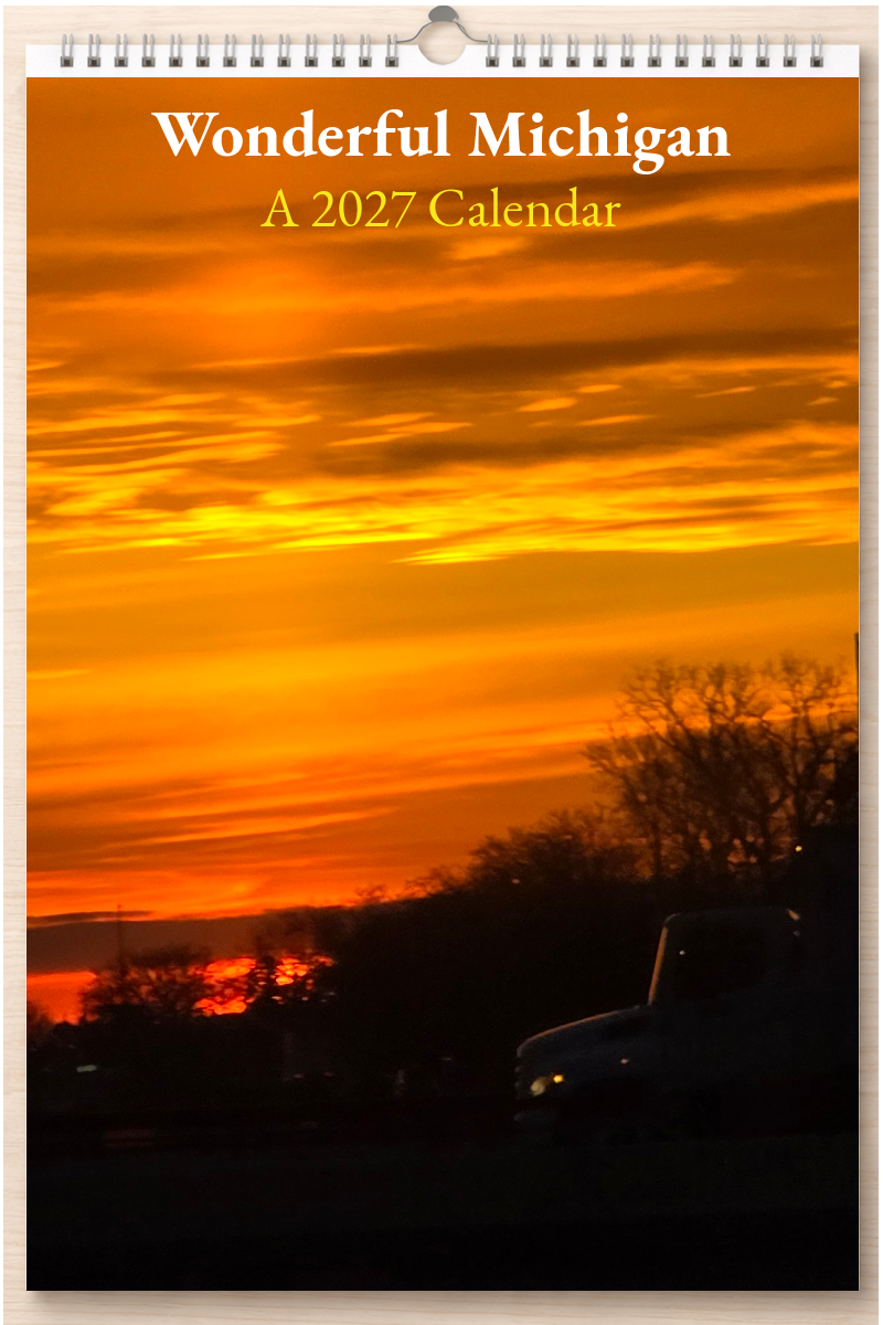 Wonderful Michigan: A 2027 Calendar