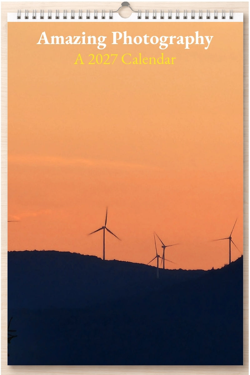 Amazing Photography: A 2027 Calendar