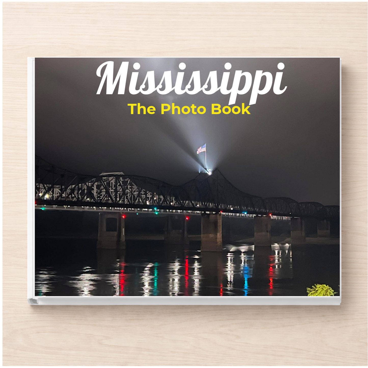 Mississippi: The Photo Book