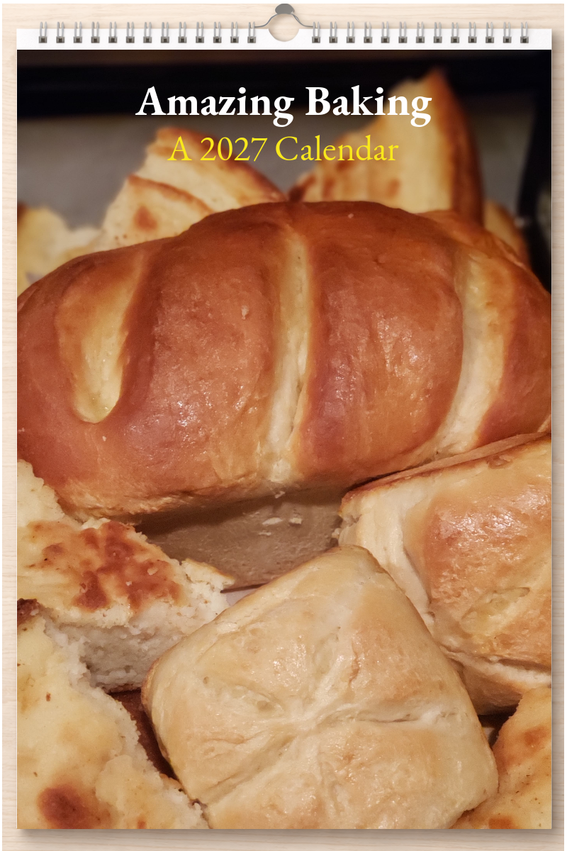 Amazing Baking: A 2027 Calendar