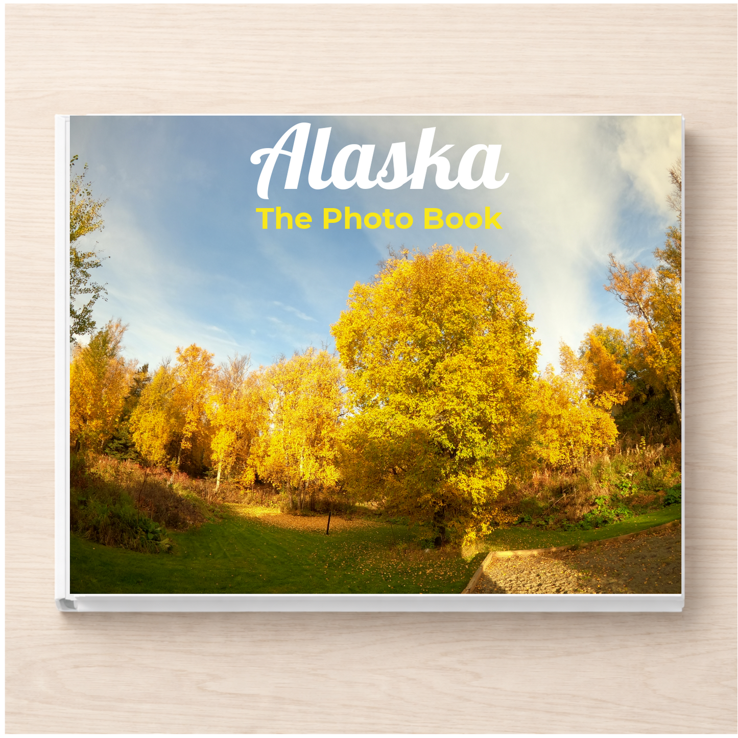 Alaska: The Photo Book