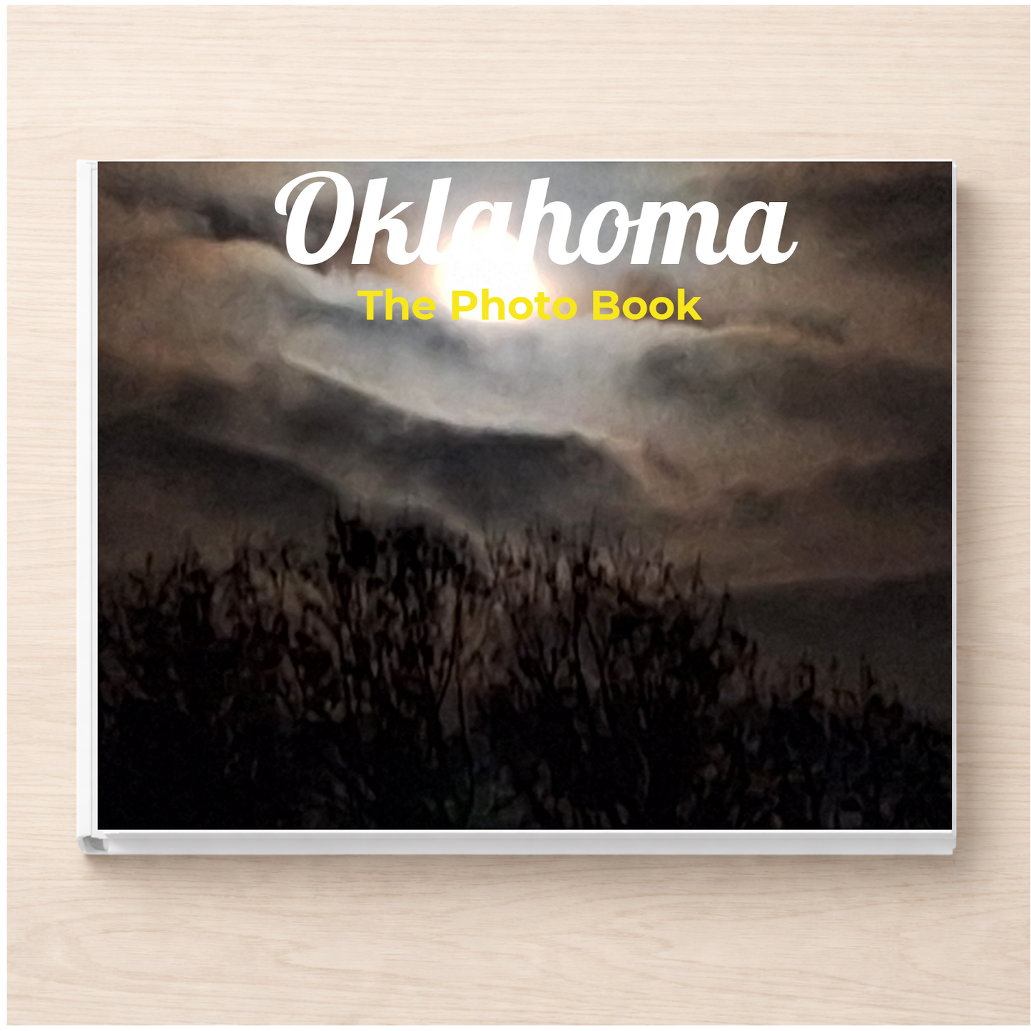 Oklahoma: The Photo Book