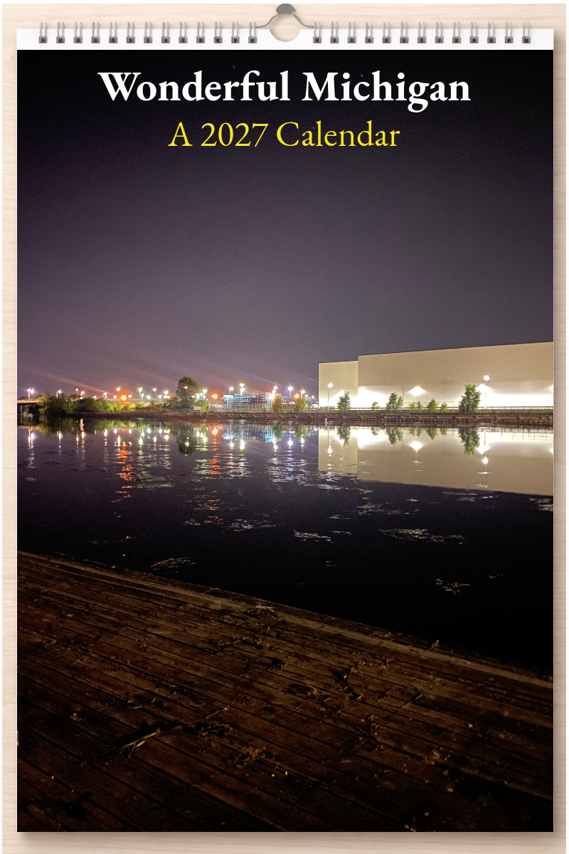 Wonderful Michigan: A 2027 Calendar