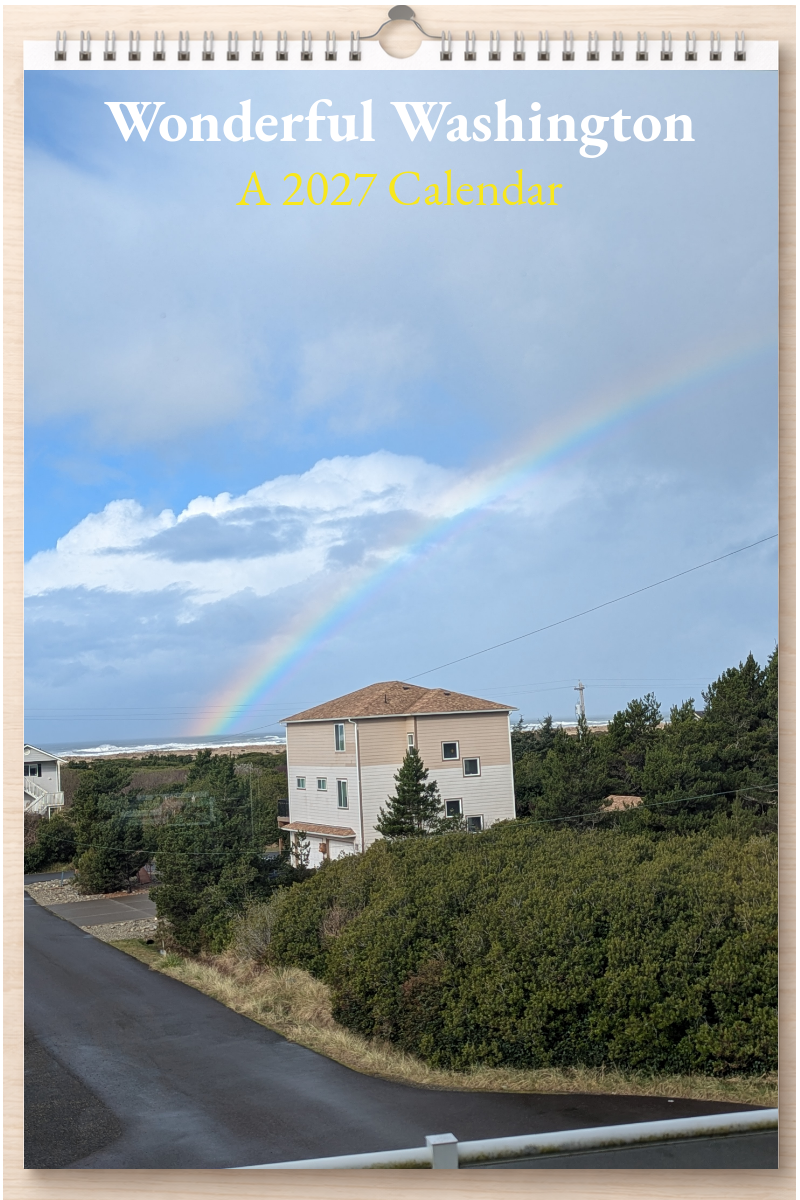 Wonderful Washington: A 2027 Calendar