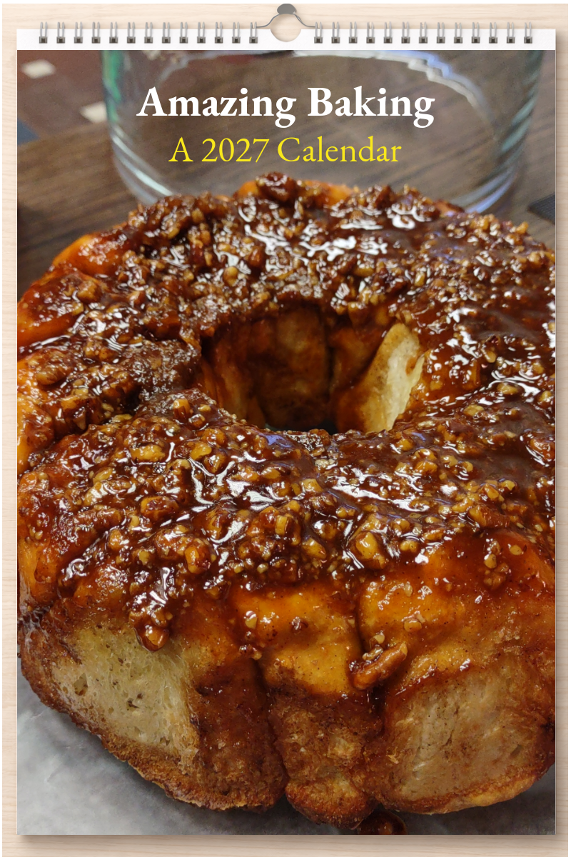 Amazing Baking: A 2027 Calendar