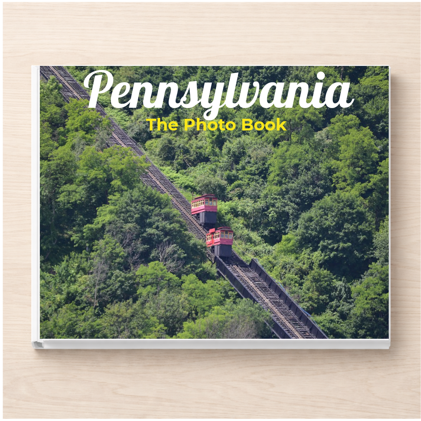 Pennsylvania: The Photo Book