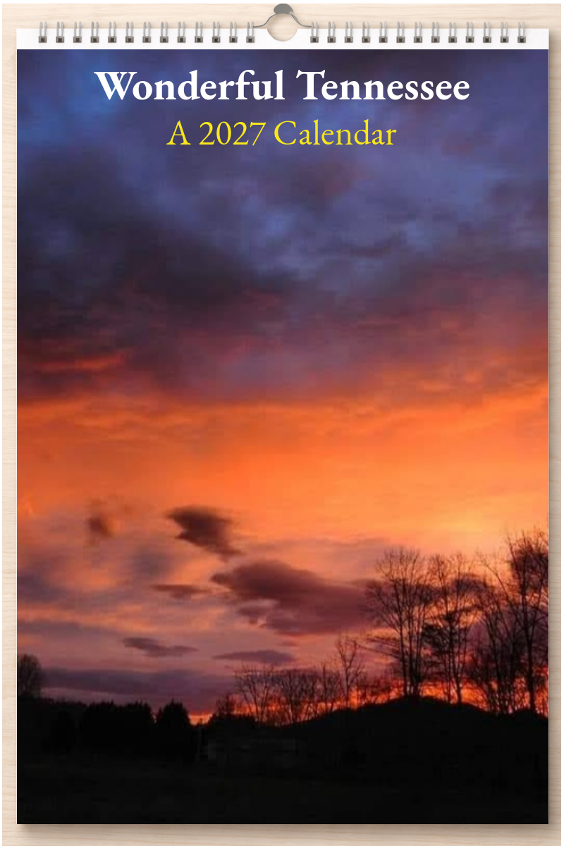 Wonderful Tennessee: A 2027 Calendar
