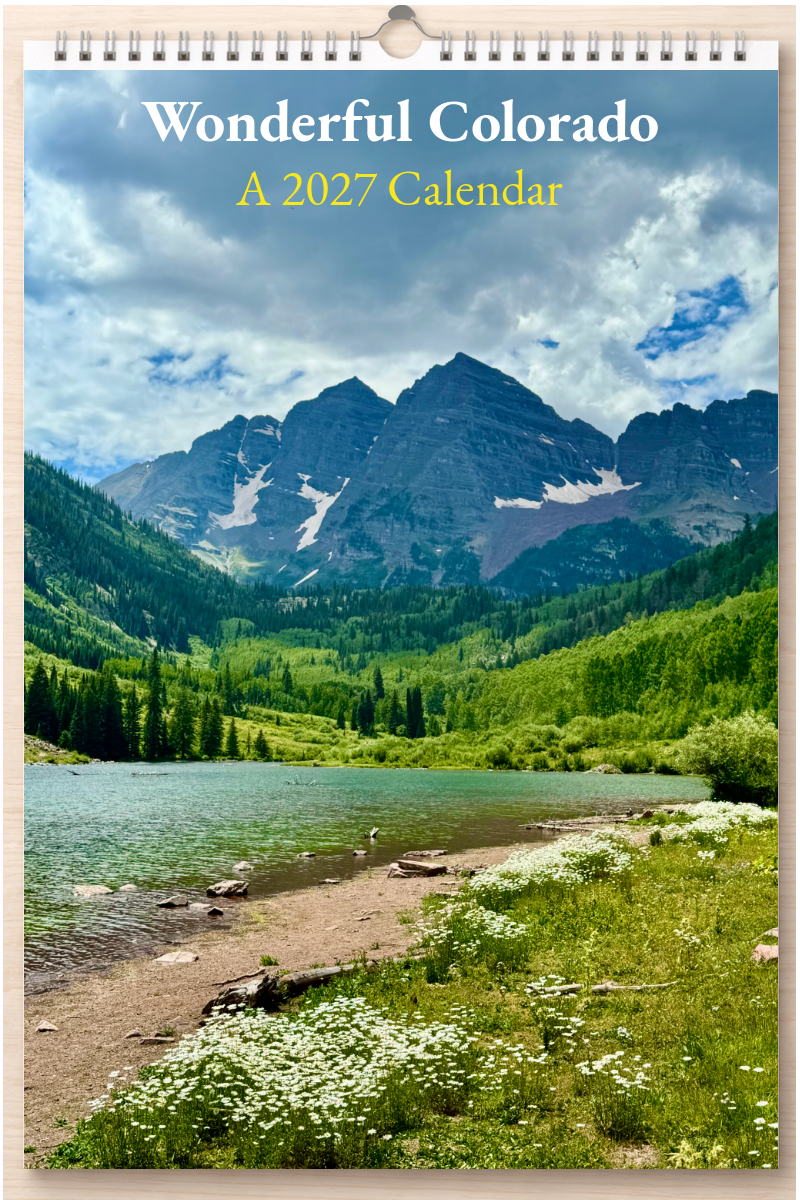 Wonderful Colorado: A 2027 Calendar